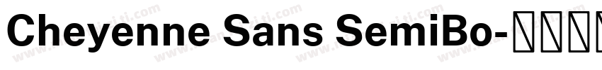 Cheyenne Sans SemiBo字体转换